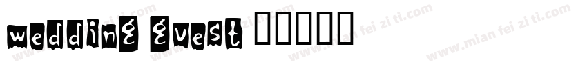 wedding guest字体转换